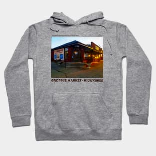 Groppi's Corner Market • Bay View, Wisconsin Hoodie